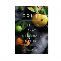 Stephen Young Fruit: Recipes That Celebrate Nature